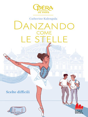 cover image of Danzando come le stelle. Scelte difficili